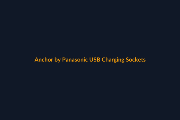 Anchor USB Charging Sockets available at Raguveer Electric Talala